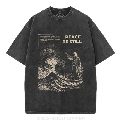Peace Be Still Christian Washed T-Shirt