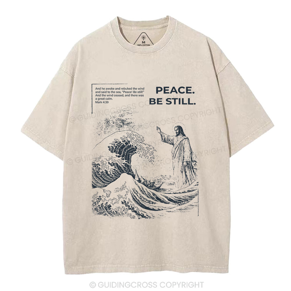 Peace Be Still Christian Washed T-Shirt