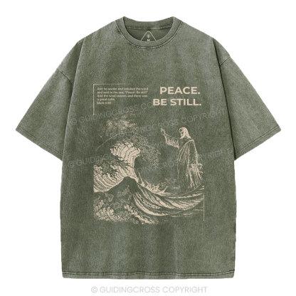 Peace Be Still Christian Washed T-Shirt