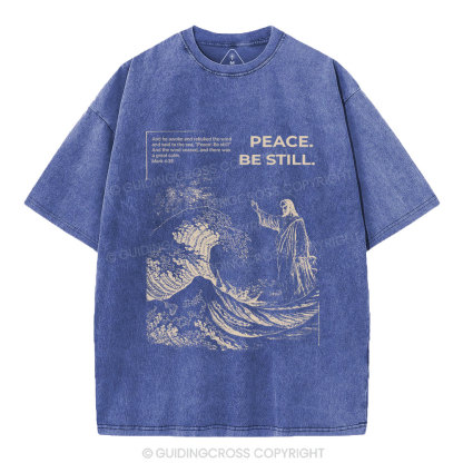 Peace Be Still Christian Washed T-Shirt