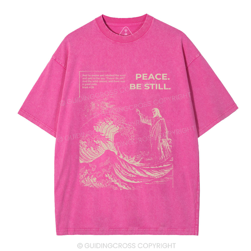 Peace Be Still Christian Washed T-Shirt