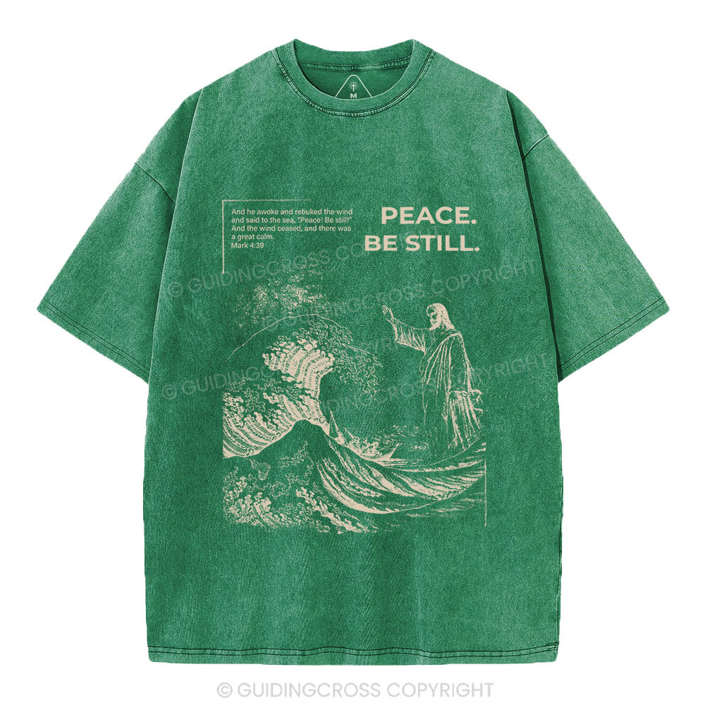 Peace Be Still Christian Washed T-Shirt