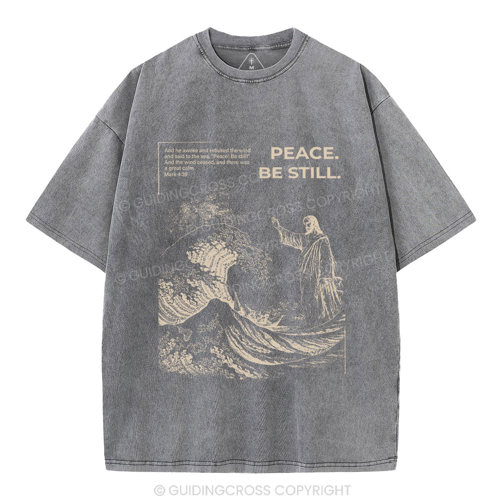 Peace Be Still Christian Washed T-Shirt