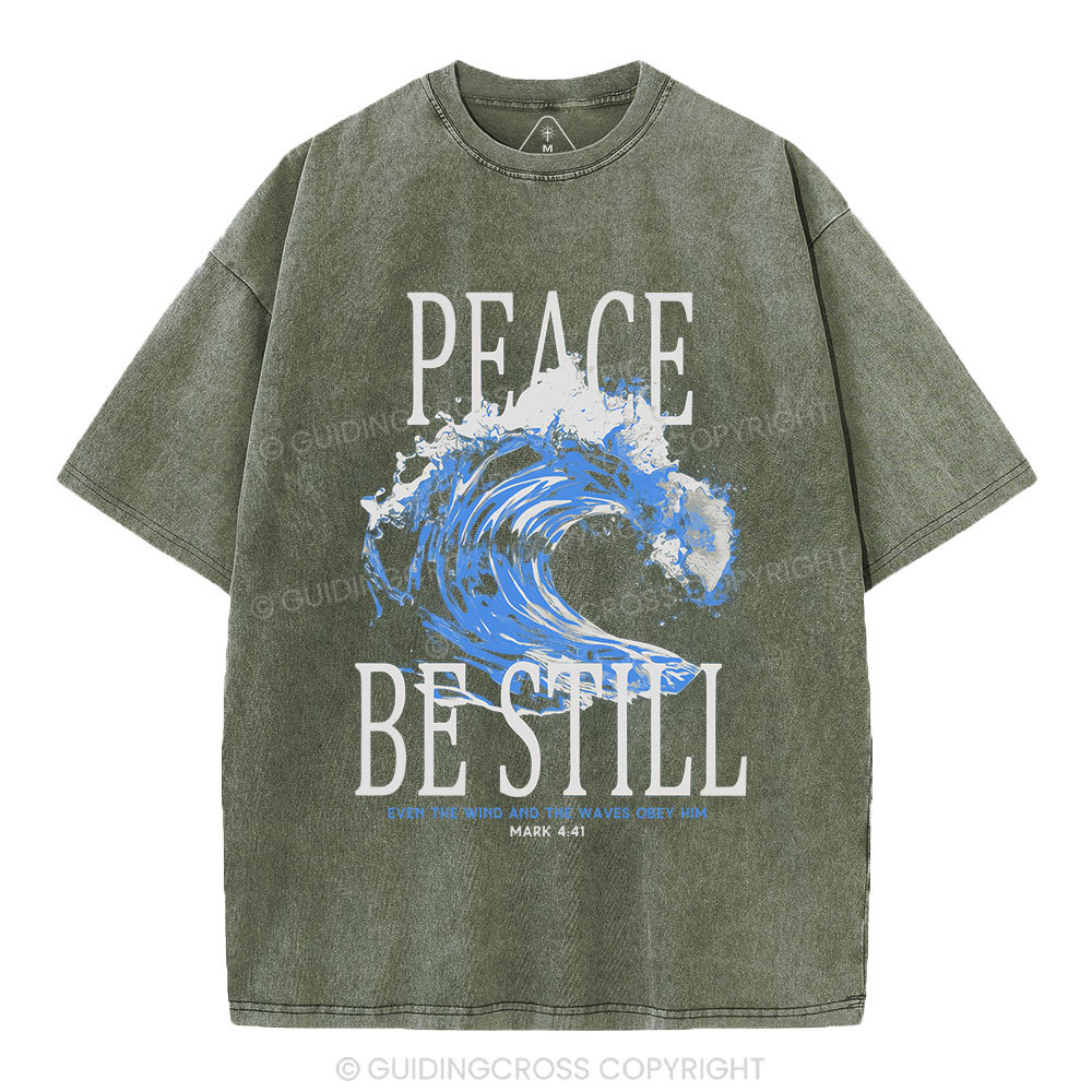 Peace Be Still Christian Washed T-Shirt