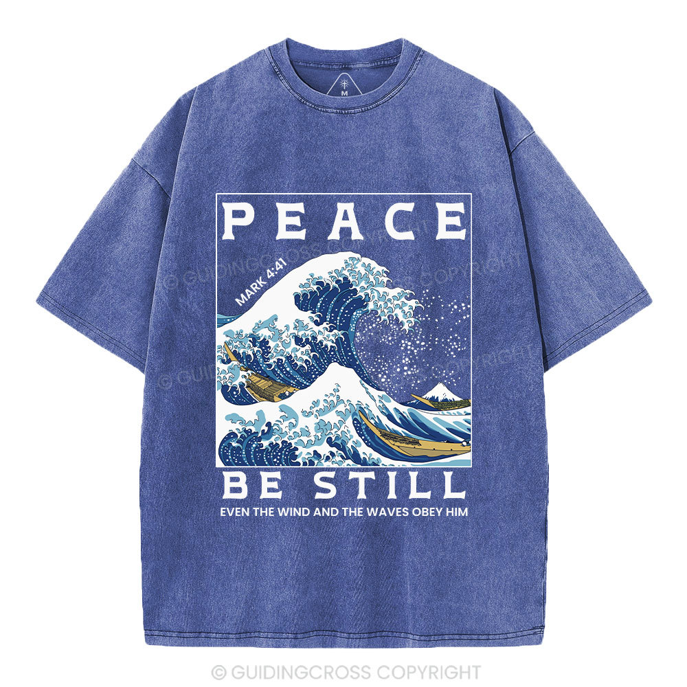 Peace Be Still Christian Washed T-Shirt
