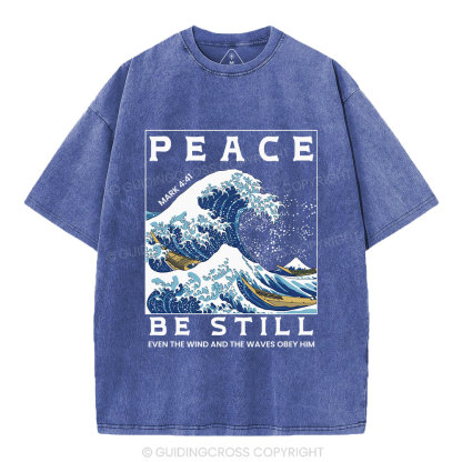 Peace Be Still Christian Washed T-Shirt