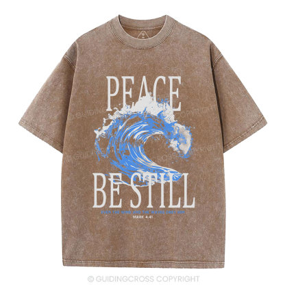 Peace Be Still Christian Washed T-Shirt
