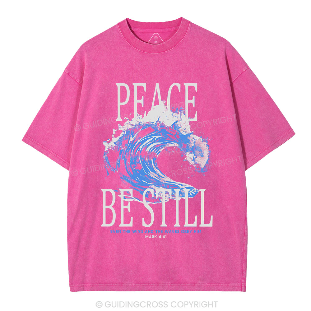 Peace Be Still Christian Washed T-Shirt
