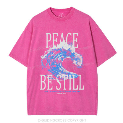 Peace Be Still Christian Washed T-Shirt