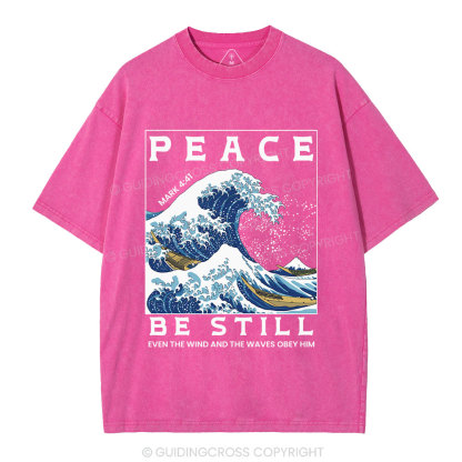 Peace Be Still Christian Washed T-Shirt