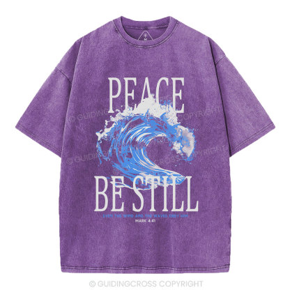 Peace Be Still Christian Washed T-Shirt