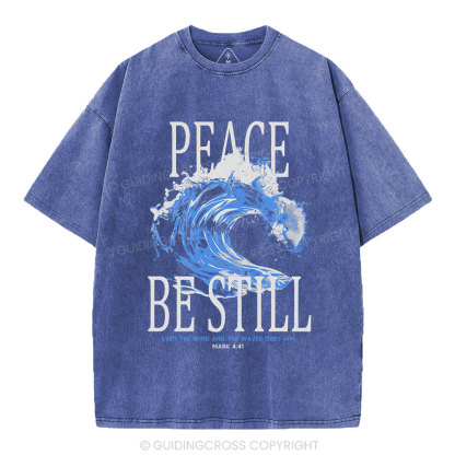 Peace Be Still Christian Washed T-Shirt