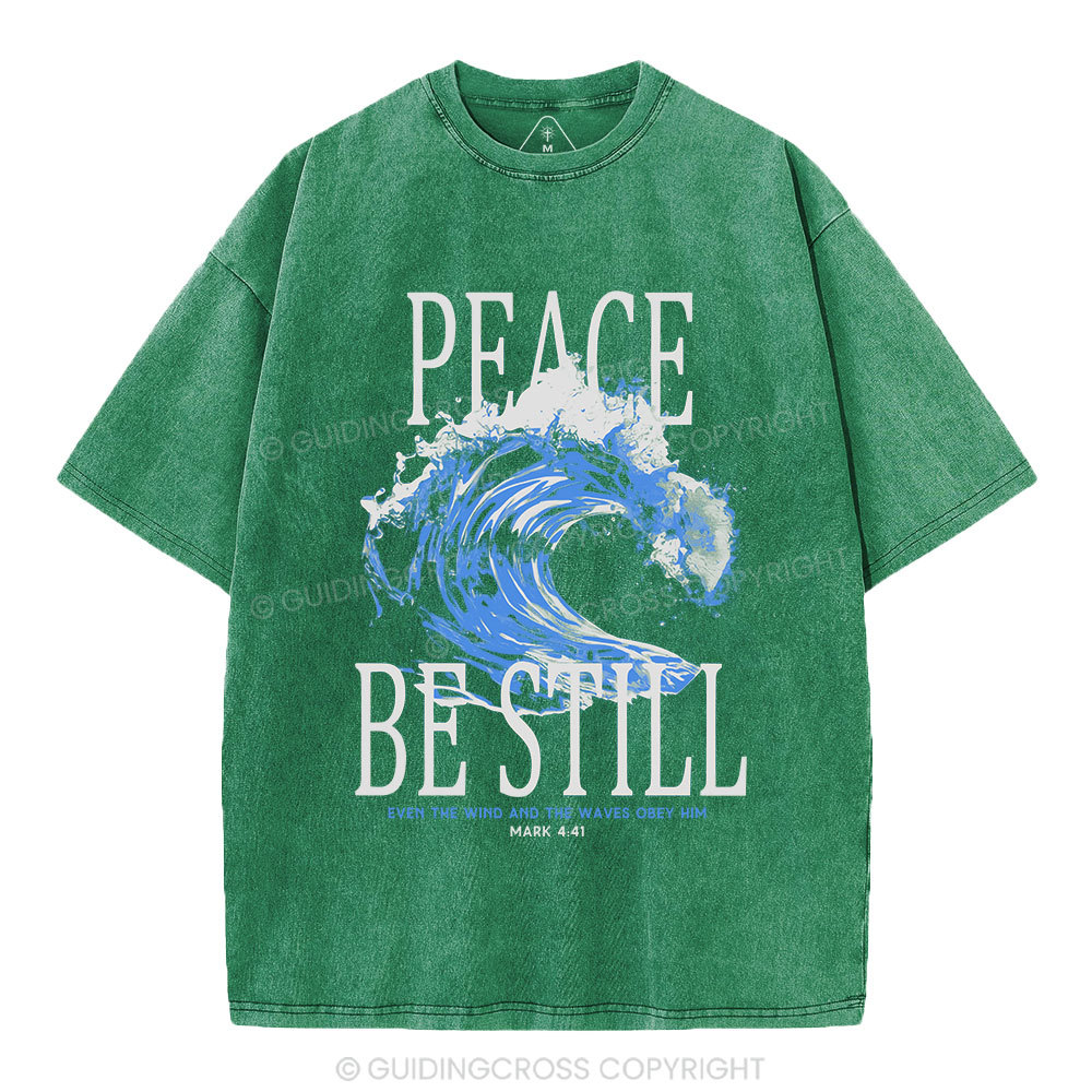 Peace Be Still Christian Washed T-Shirt