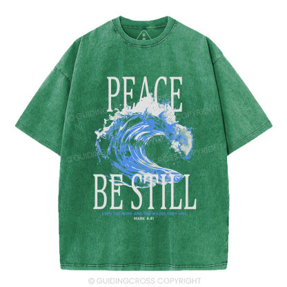 Peace Be Still Christian Washed T-Shirt
