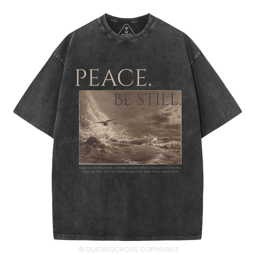 Peace Be Still Christian Washed T-Shirt