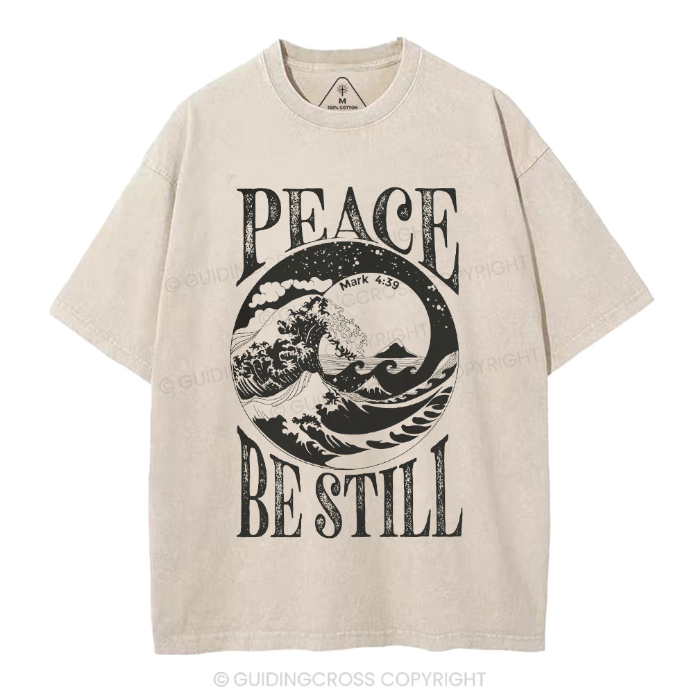 Peace Be Still Christian Washed T-Shirt