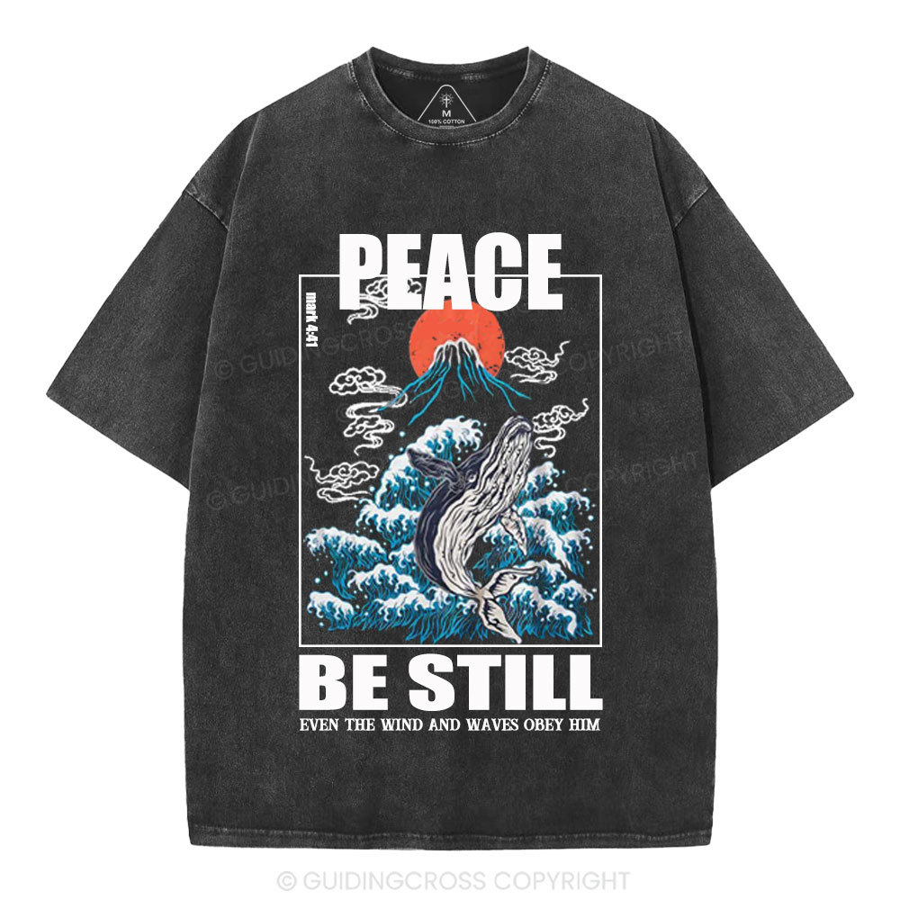 Peace Be Still Christian Washed T-Shirt