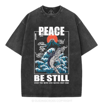 Peace Be Still Christian Washed T-Shirt