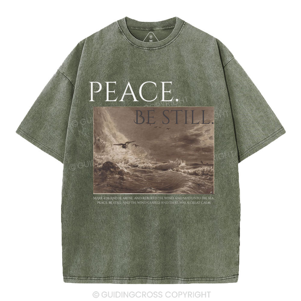 Peace Be Still Christian Washed T-Shirt