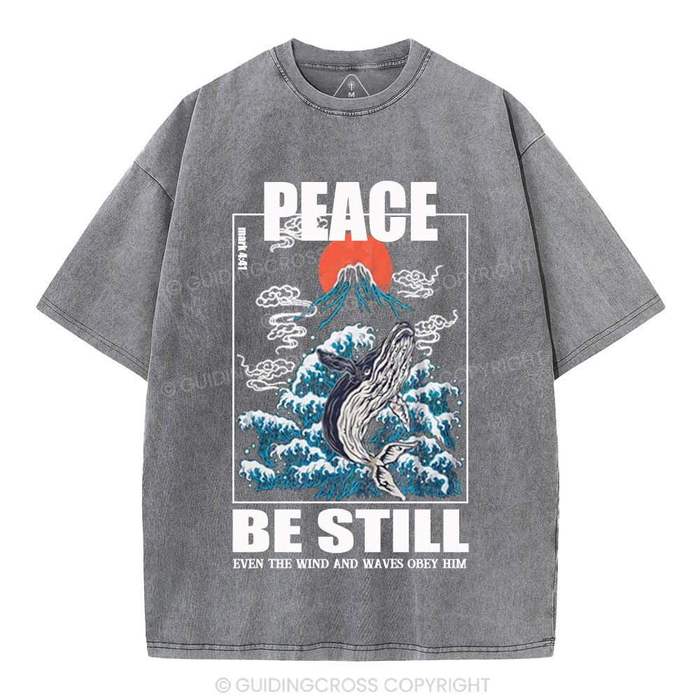 Peace Be Still Christian Washed T-Shirt