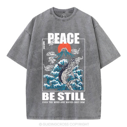 Peace Be Still Christian Washed T-Shirt