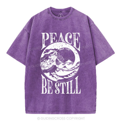 Peace Be Still Christian Washed T-Shirt