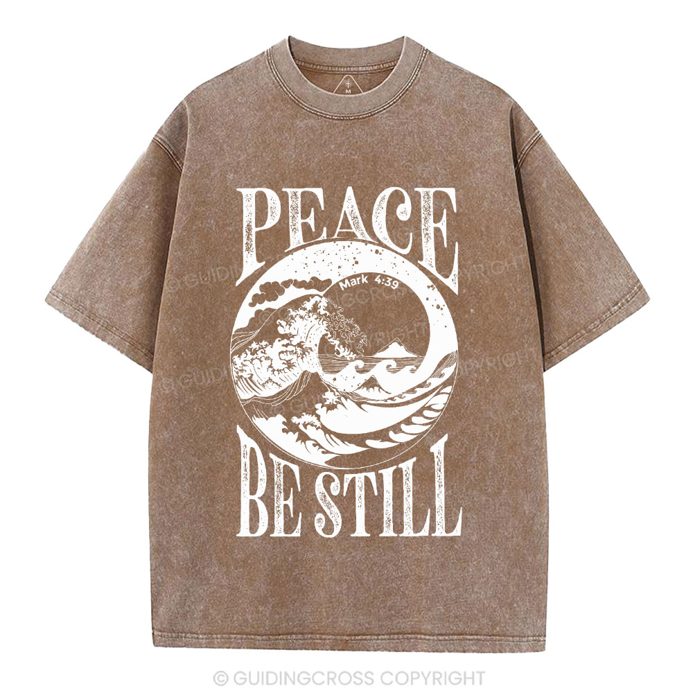 Peace Be Still Christian Washed T-Shirt