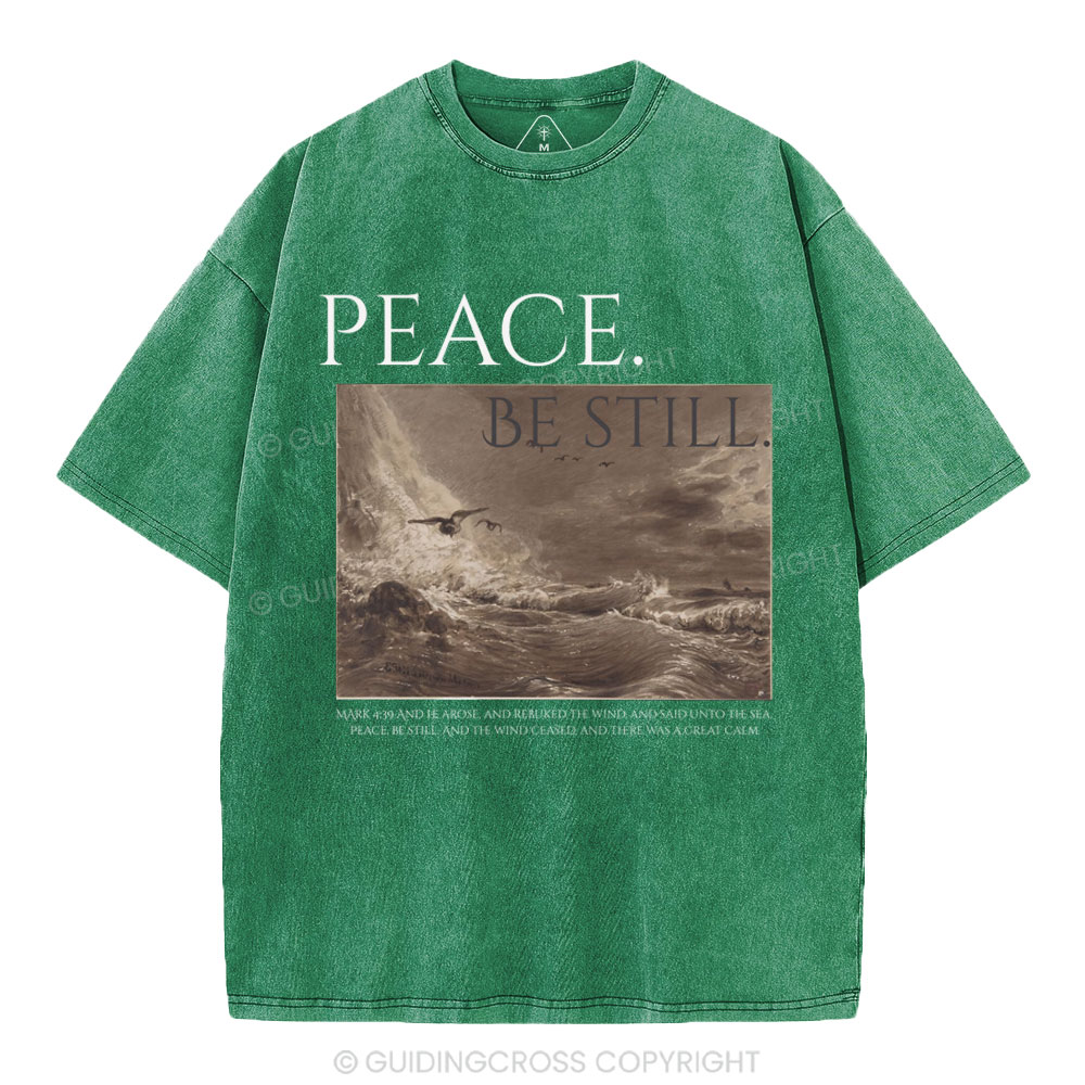 Peace Be Still Christian Washed T-Shirt