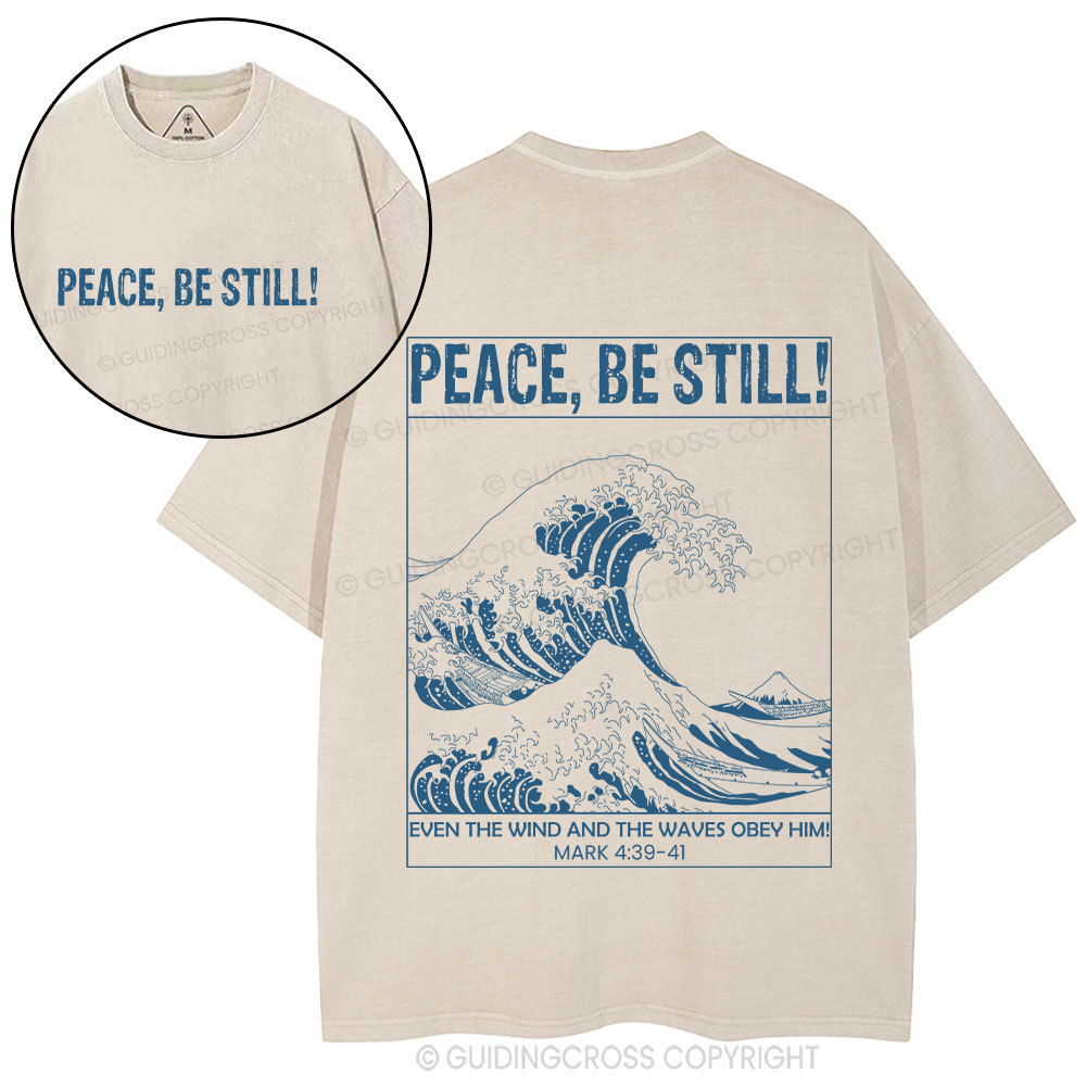 Peace Be Still Ocean Waves Christian Washed T-Shirt
