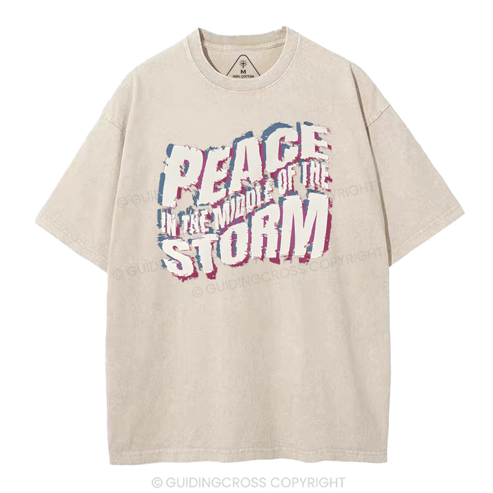 Peace In The Middle Of The Storm Christian Washed T-Shirt