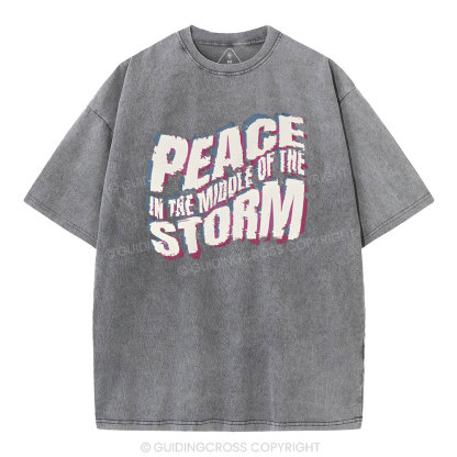 Peace In The Middle Of The Storm Christian Washed T-Shirt