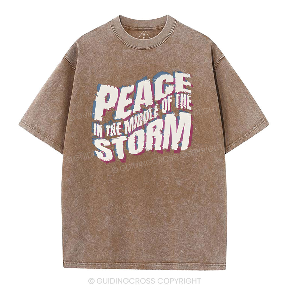 Peace In The Middle Of The Storm Christian Washed T-Shirt