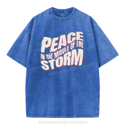 Peace In The Middle Of The Storm Christian Washed T-Shirt