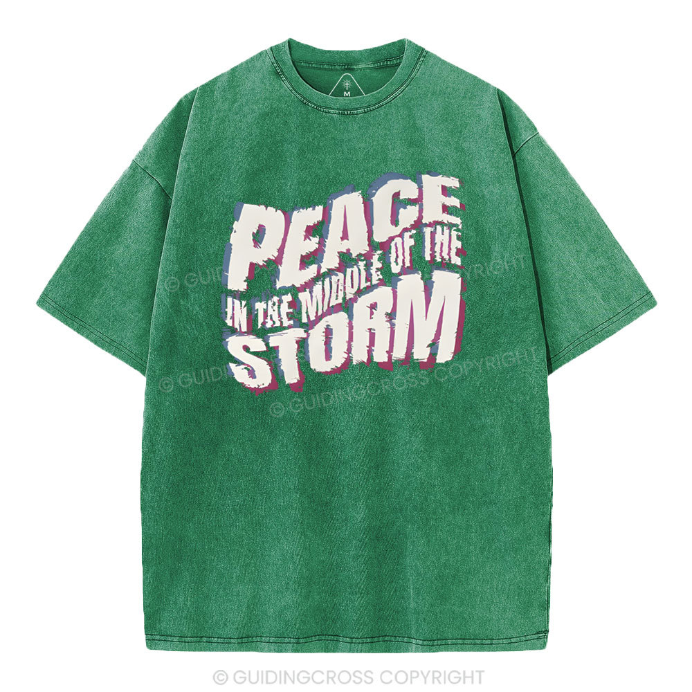 Peace In The Middle Of The Storm Christian Washed T-Shirt