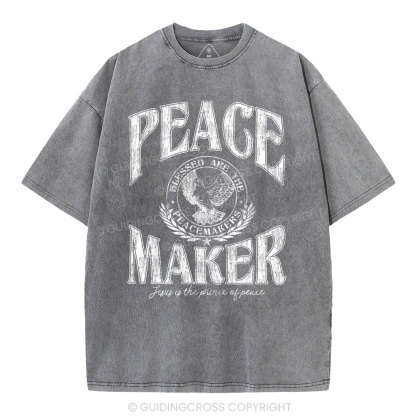 Peace Maker Christian Washed T-Shirt