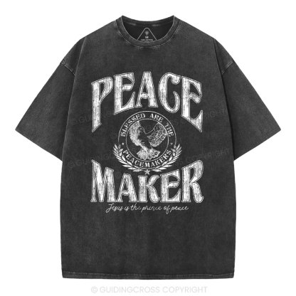 Peace Maker Christian Washed T-Shirt