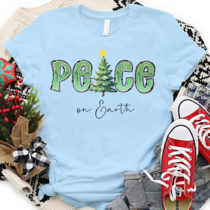 Peace On Earth Christian T-Shirt