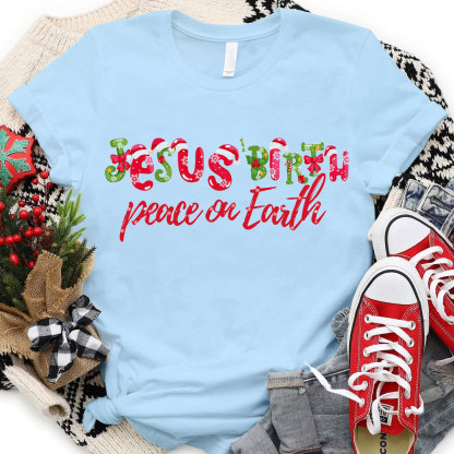 Peace On Earth Christian T-Shirt