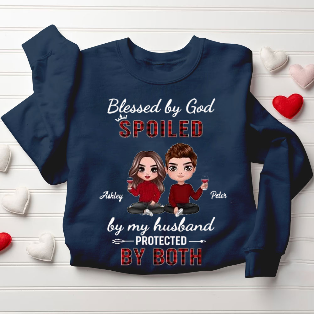 Personalized Blessed By God Spoiled By My Husband & Wife Christian Couple Sweatshirt
