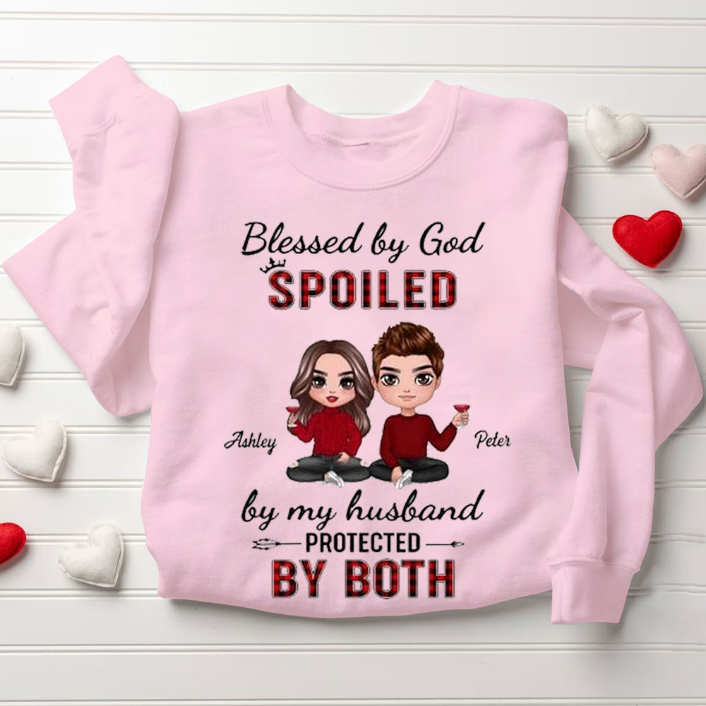 Personalized Blessed By God Spoiled By My Husband & Wife Christian Couple Sweatshirt