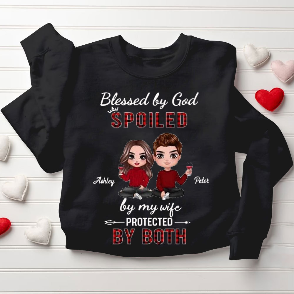 Personalized Blessed By God Spoiled By My Husband & Wife Christian Couple Sweatshirt