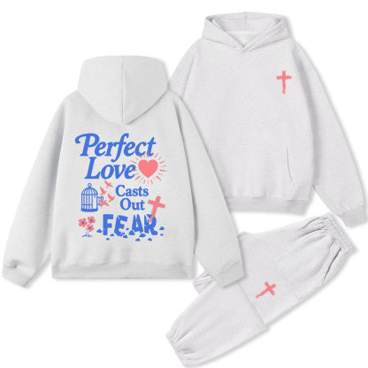 Perfect Love Casts Out Fear Christian Premium Fleece Hoodie Set