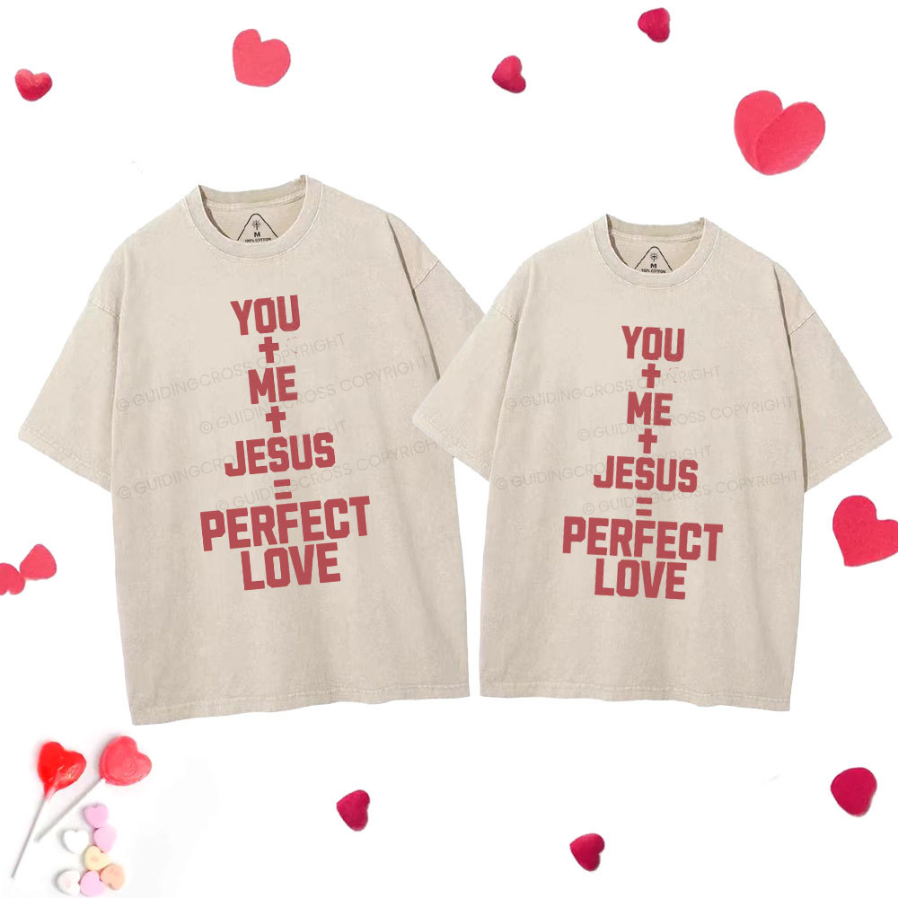 Perfect Love Chrsitian Couple Washed T-Shirt