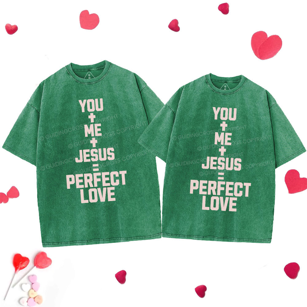 Perfect Love Chrsitian Couple Washed T-Shirt