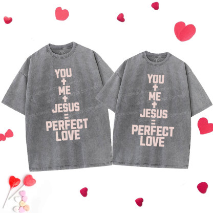 Perfect Love Chrsitian Couple Washed T-Shirt