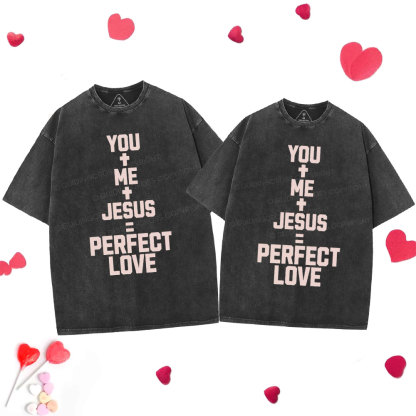 Perfect Love Chrsitian Couple Washed T-Shirt