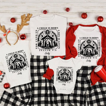 Personalized A Child Is Born Christmas Family Matching Shirts