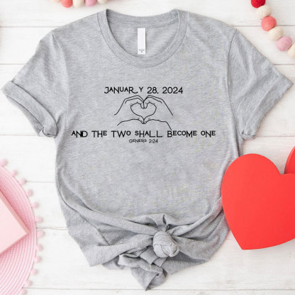 Personalized And The Two Shall Become One Christian T-Shirt