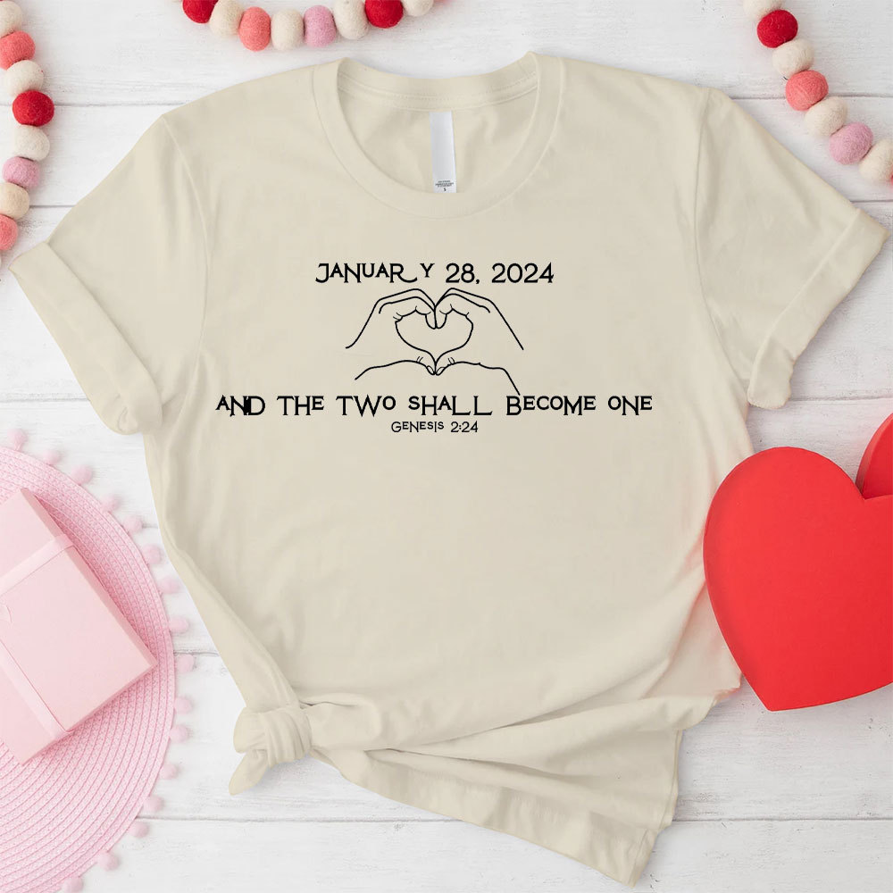 Personalized And The Two Shall Become One Christian T-Shirt