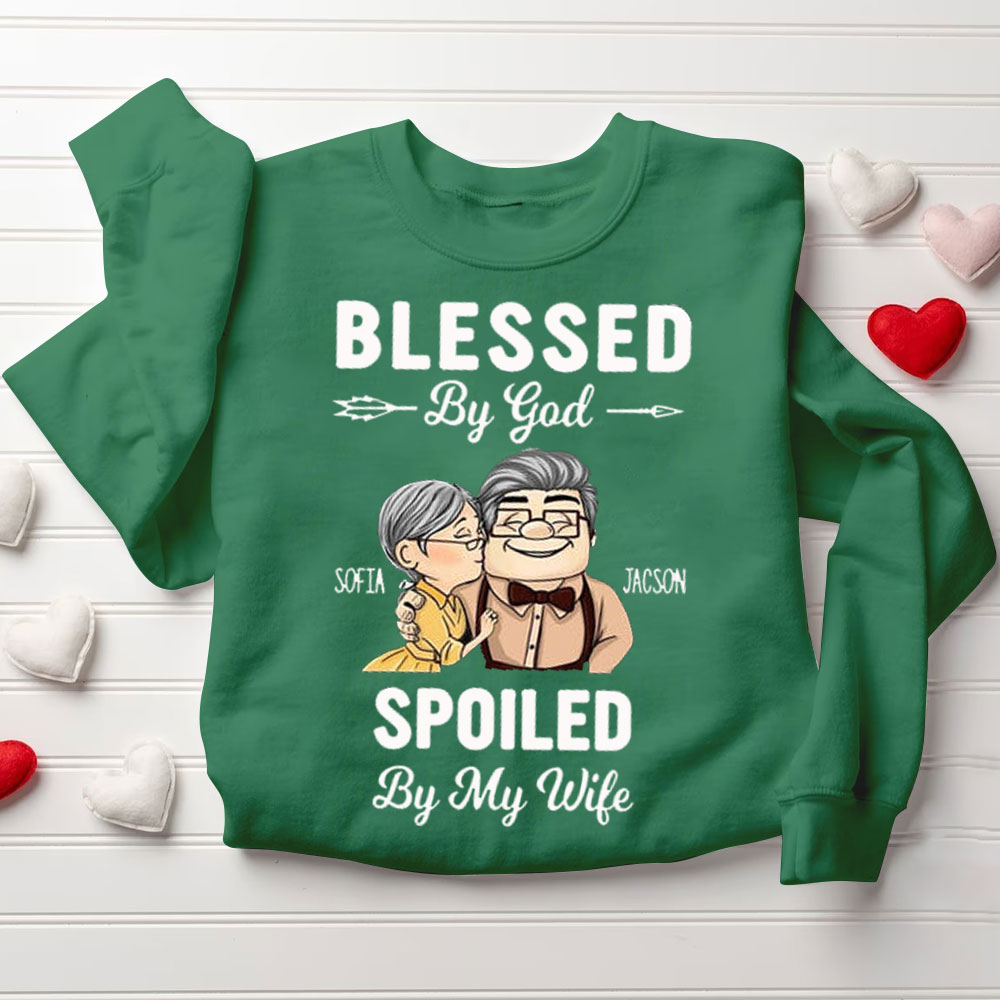 Personalized Blessed By God Spoiled By My Husband & Wife Christian Couple Sweatshirt